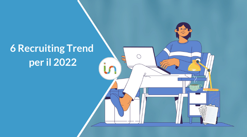 6-recruiting-trend-2022 recruiting trend 2022