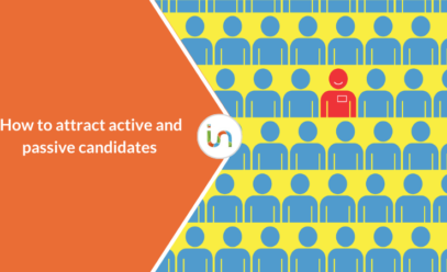 Active and passive candidates: who they are, the differences, how to attract them