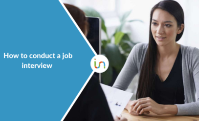How to conduct a job interview. A guide for recruiters.