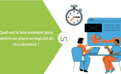 Quel est le bon moment pour mettre en place un logiciel de recrutement ?