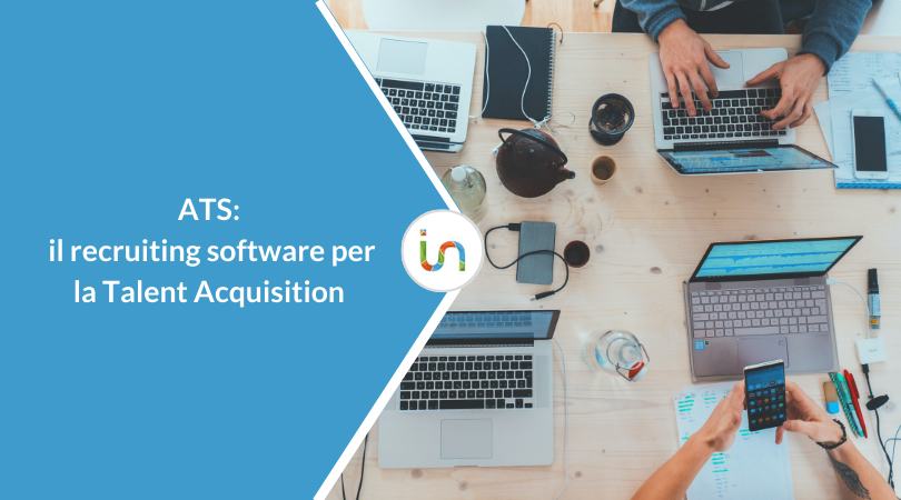 Applicant Tracking System (ATS): il recruiting software per la Talent Acquisition