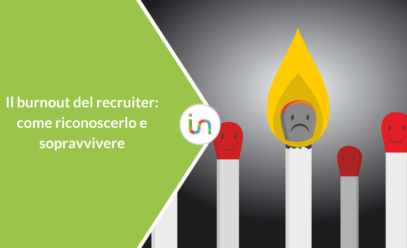 Burnout del recruiter: come riconoscerlo e sopravvivere