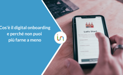 Digital onboarding: cos’è e perché non se ne può più fare a meno