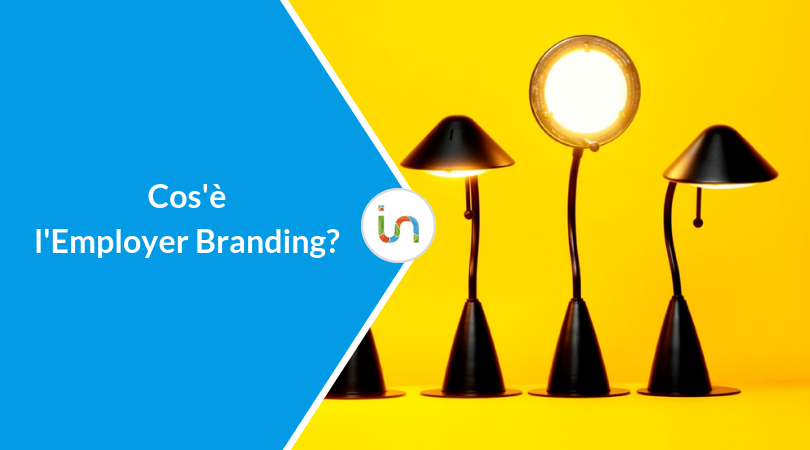 Employer Branding: definizione e significato