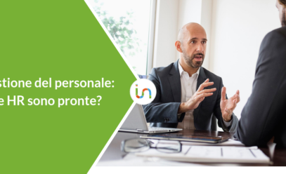 Gestione del personale: sempre più verso la Digital Transformation. Ma le HR sono pronte?