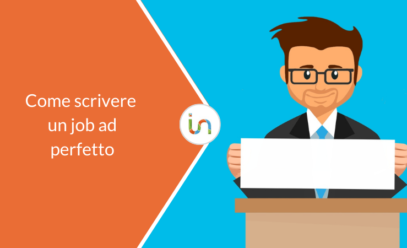 Recruiting marketing: come scrivere un job ad perfetto