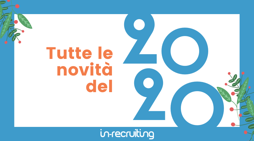 Uno sguardo indietro sul 2020 di In-recruiting