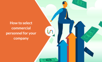 How to select agents, salesmen and commercial staff for your company