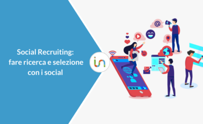 Social recruiting: fare ricerca e selezione con i social