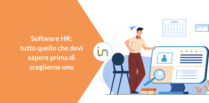 Software HR: tutto quello che devi sapere prima di sceglierne uno